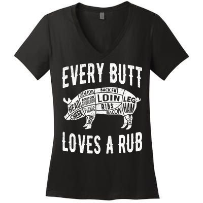 Every Butt Loves A Rub Funny BBQ Meat Smoker Barbecue Women's V-Neck T-Shirt
