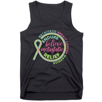 Endure Believe Metastatic Relief Metastatic Breast Cancer Warrior Tank Top