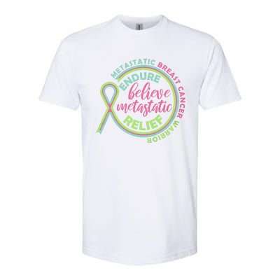 Endure Believe Metastatic Relief Metastatic Breast Cancer Warrior Softstyle® CVC T-Shirt