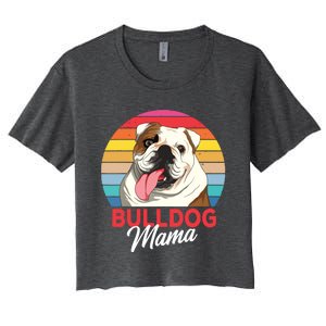 English Bulldog Mama Mom Women Women's Crop Top Tee