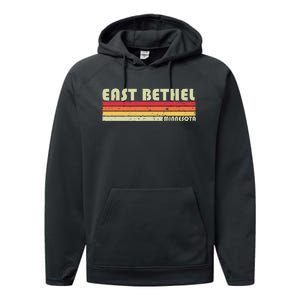 East Bethel Mn Minnesota Funny City Home Roots Gift Retro Performance Fleece Hoodie