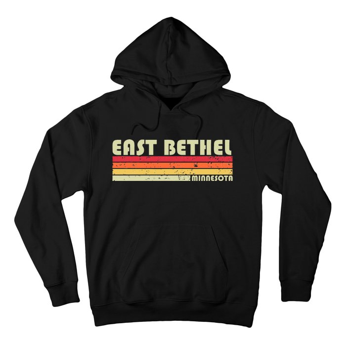 East Bethel Mn Minnesota Funny City Home Roots Gift Retro Hoodie