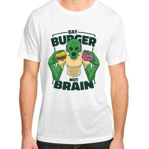 Eat Burger Not Brain Funny Zombie Adult ChromaSoft Performance T-Shirt