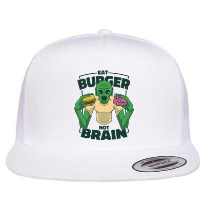 Eat Burger Not Brain Funny Zombie Flat Bill Trucker Hat
