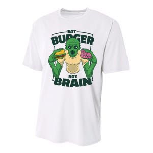 Eat Burger Not Brain Funny Zombie Performance Sprint T-Shirt