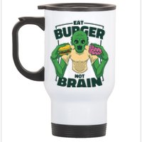 Eat Burger Not Brain Funny Zombie Stainless Steel Travel Mug