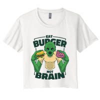 Eat Burger Not Brain Funny Zombie Crop Top
