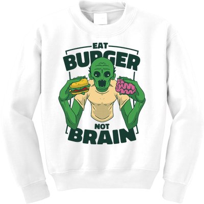 Eat Burger Not Brain Funny Zombie Kids Sweatshirt