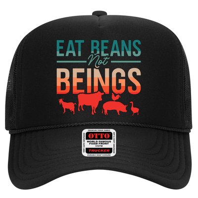 Eat Beans Not Beings Retro Vegan Lifestyle No Meat Veganism Gift Trucker Hat