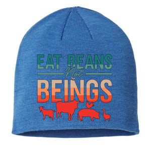 Eat Beans Not Beings Retro Vegan Lifestyle No Meat Veganism Gift Sustainable Beanie