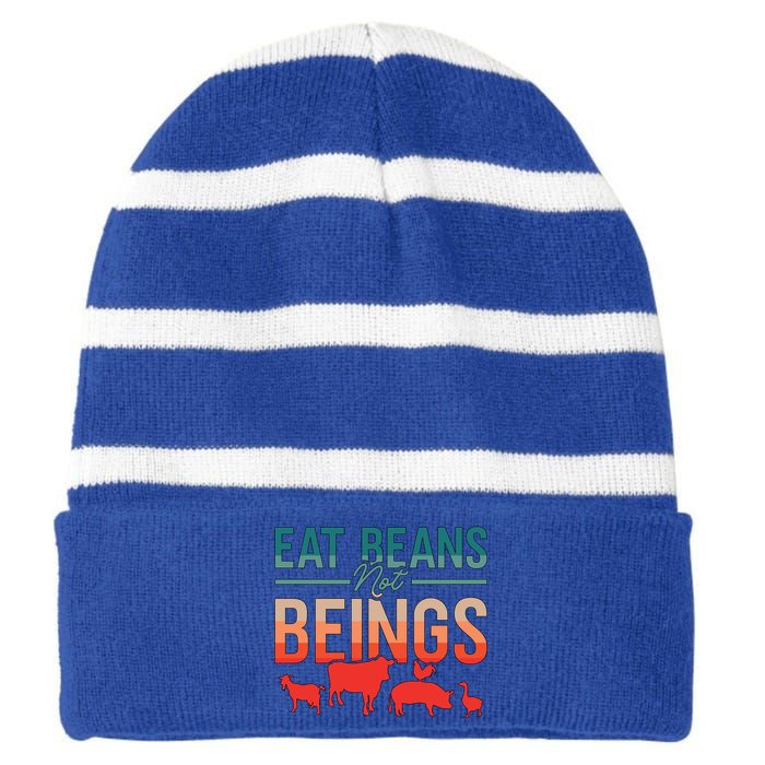 Eat Beans Not Beings Retro Vegan Lifestyle No Meat Veganism Gift Striped Beanie with Solid Band