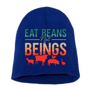 Eat Beans Not Beings Retro Vegan Lifestyle No Meat Veganism Gift Short Acrylic Beanie