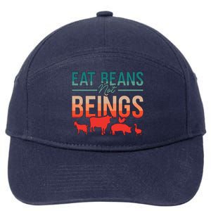 Eat Beans Not Beings Retro Vegan Lifestyle No Meat Veganism Gift 7-Panel Snapback Hat