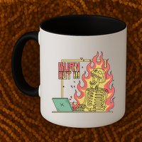 Emotionally Burnt Out Skeleton On Fire Mug