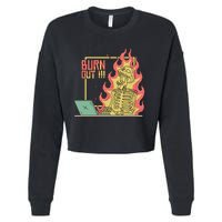 Emotionally Burnt Out Skeleton On Fire Cropped Pullover Crew