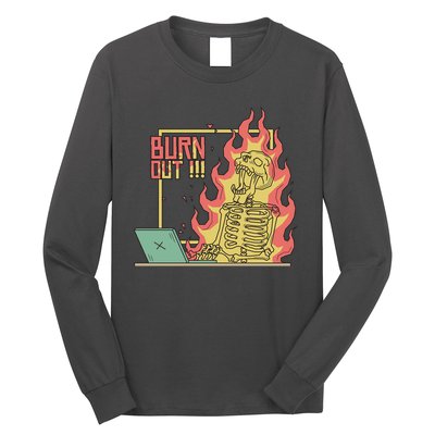 Emotionally Burnt Out Skeleton On Fire Long Sleeve Shirt