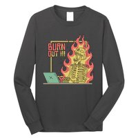 Emotionally Burnt Out Skeleton On Fire Long Sleeve Shirt