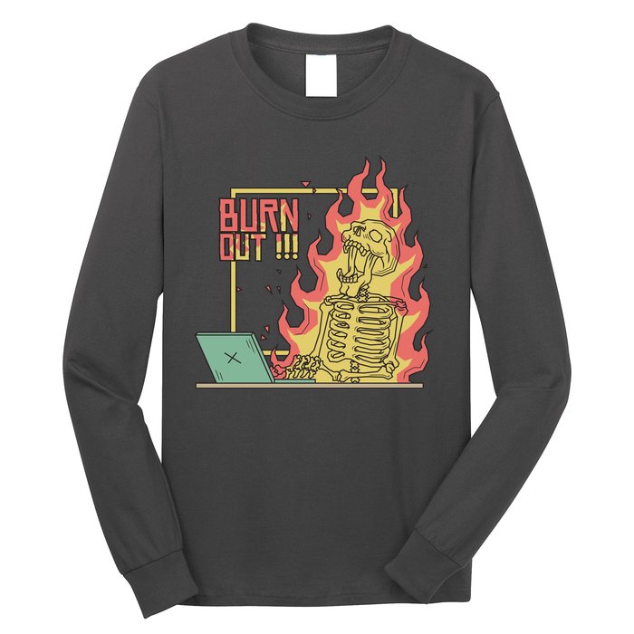 Emotionally Burnt Out Skeleton On Fire Long Sleeve Shirt