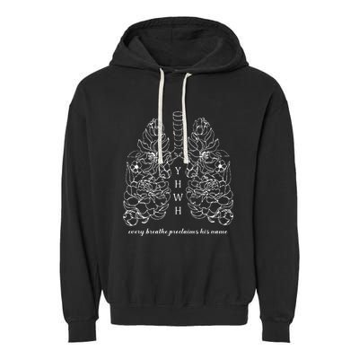 Every Breathe Proclaims His Name Yhwh Floral Lung Garment-Dyed Fleece Hoodie