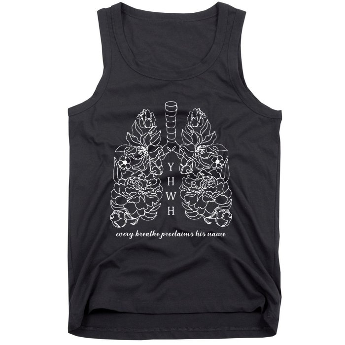 Every Breathe Proclaims His Name Yhwh Floral Lung Tank Top