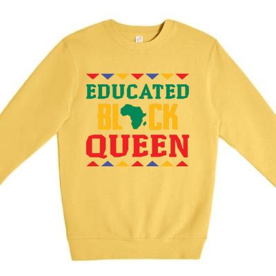 Educated Black Queen Dashiki Wauconda Funny Gift Pride Gift Premium Crewneck Sweatshirt