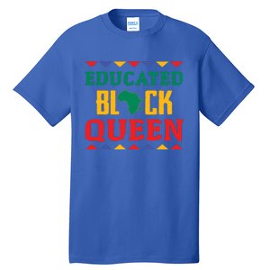 Educated Black Queen Dashiki Wauconda Funny Gift Pride Gift Tall T-Shirt