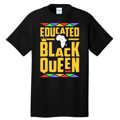 Educated Black Queen History Month African Woman Tall T-Shirt