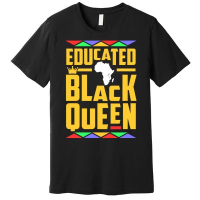 Educated Black Queen History Month African Woman Premium T-Shirt