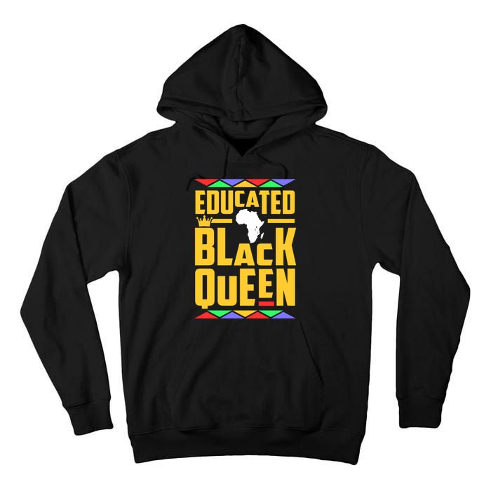 Educated Black Queen History Month African Woman Tall Hoodie