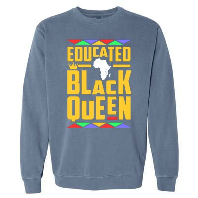 Educated Black Queen History Month African Woman Garment-Dyed Sweatshirt