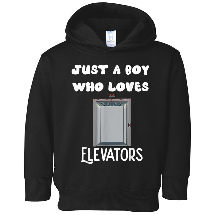 Elevator Boys Ride The Elevator Boys Elevator Toddler Hoodie