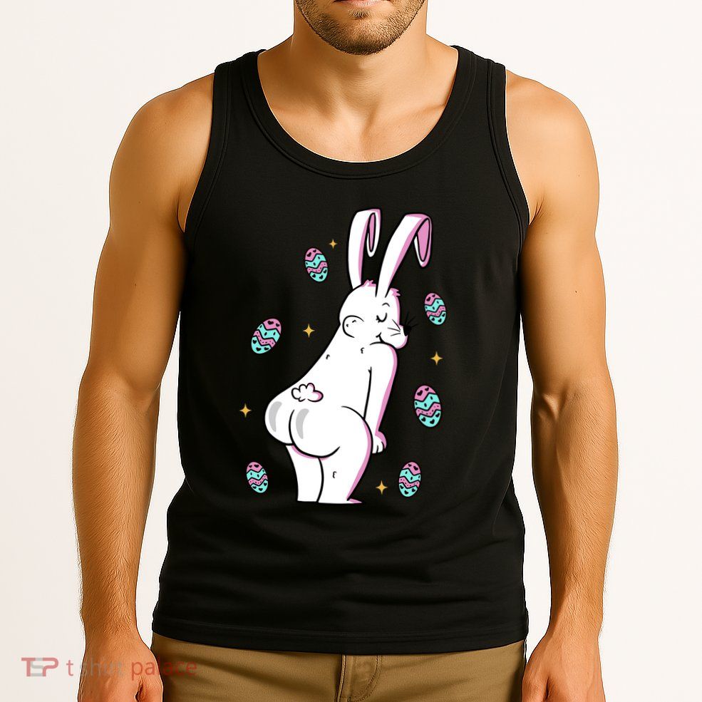 Easter Bunny Rabbit Butt Funny Colorful Eggs Tank Top