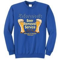 Edward's Beer Removal Service Funny Party Ing Gift Sweatshirt