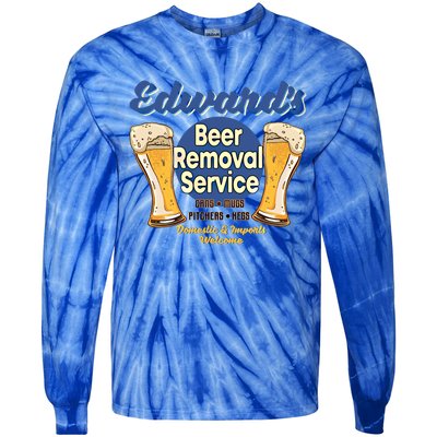 Edward's Beer Removal Service Funny Party Ing Gift Tie-Dye Long Sleeve Shirt