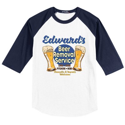 Edward's Beer Removal Service Funny Party Ing Gift Baseball Sleeve Shirt