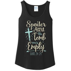 Easter Basket Stuffers Spoiler Alert Tomb Was Empty Ladies Essential Tank