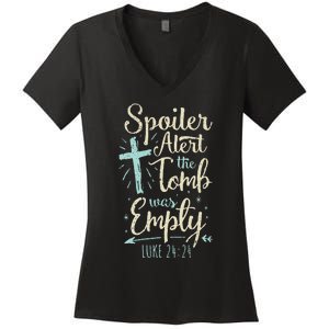 Easter Basket Stuffers Spoiler Alert Tomb Was Empty Women's V-Neck T-Shirt