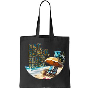 Eat Beach Sleep Repeat Sea Humorous Beach Tote Bag