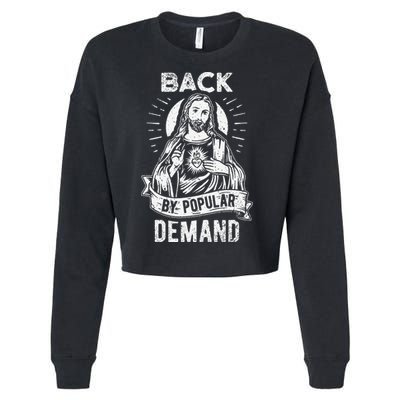 Easter Basket Stuffers Jesus Back By Popular Demand Cropped Pullover Crew
