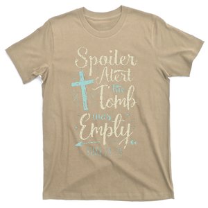 Easter Basket Stuffers Spoiler Alert Tomb Was Empty T-Shirt