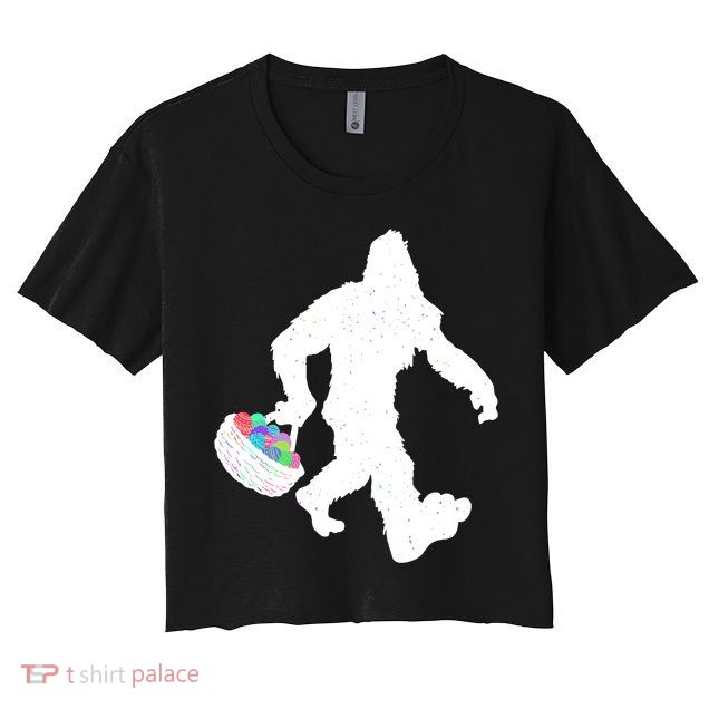 Easter Bigfoot Sasquatch Funny Easter Eggs Basket Crop Top
