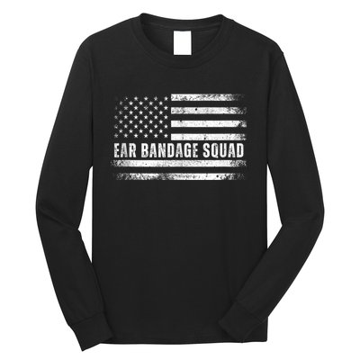 Ear Bandage Squad Patriotic Usa American Long Sleeve Shirt