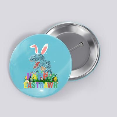 Easter Bunny T Rex Dinosaur Egg 2025 Happy EastRAWR Button