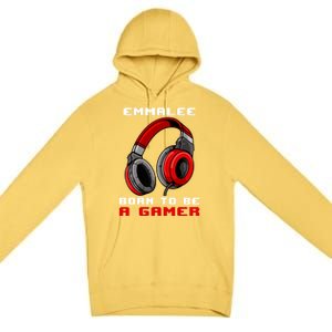 Emmalee Born To Be A Gamer Personalized Gift Premium Pullover Hoodie