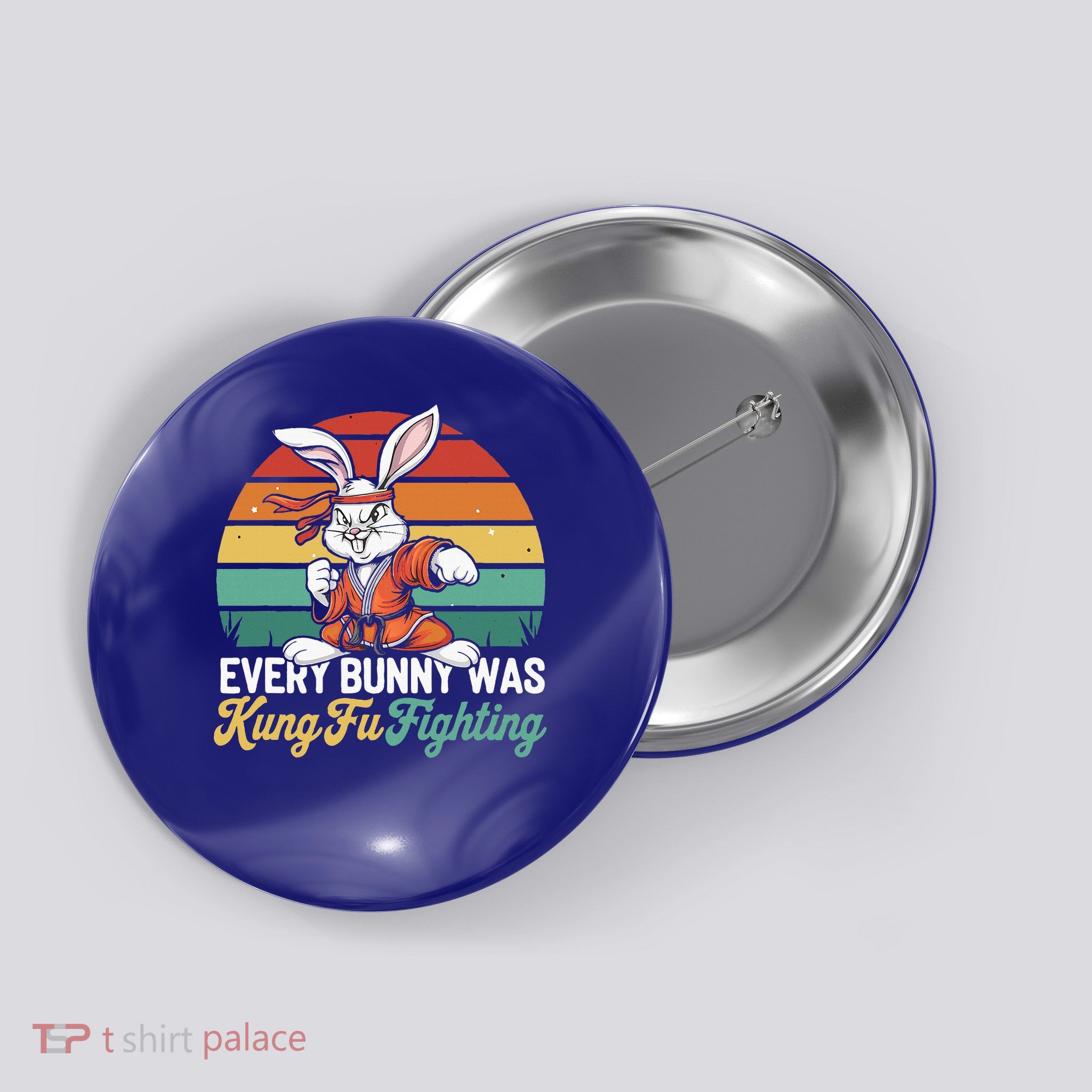 Every Bunny Was Kung Fu Fighting Button
