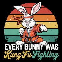 Every Bunny Was Kung Fu Fighting - Funny Rabbit Coffee Mug