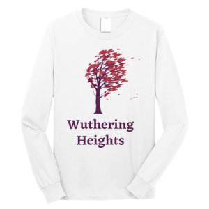 Emily Bronte Wuthering Heights Gift Long Sleeve Shirt