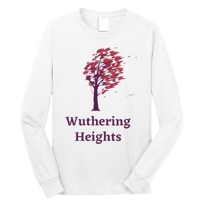 Emily Bronte Wuthering Heights Gift Long Sleeve Shirt