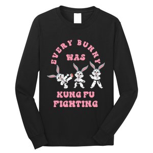 Every Bunny Was Kung Fu Fighting Karate Easter Rabbit Funny Long Sleeve Shirt