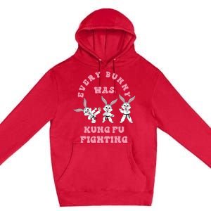 Every Bunny Was Kung Fu Fighting Karate Easter Rabbit Funny Premium Pullover Hoodie